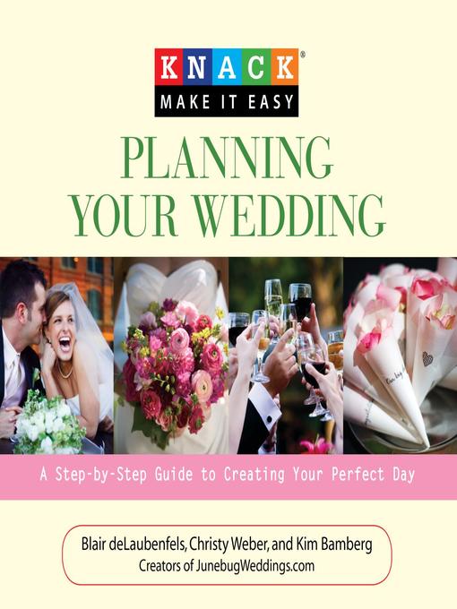 Title details for Knack Planning Your Wedding by Blair Del Delaubenfels - Available